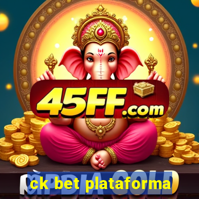 ck bet plataforma
